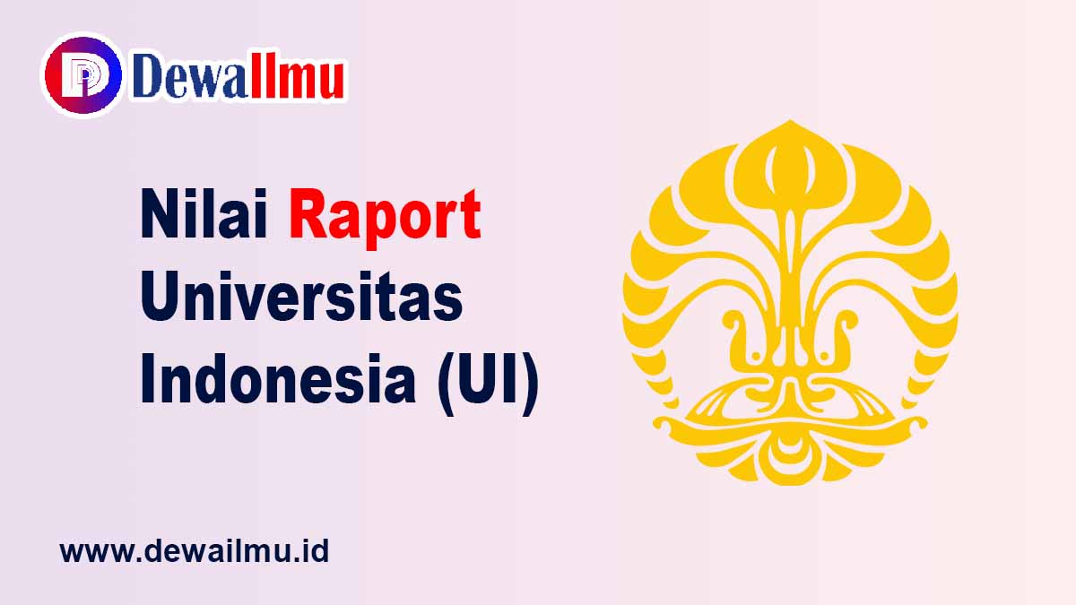 Rata Rata Nilai Rapor SNBP UI Universitas Indonesia 2024 Lolos