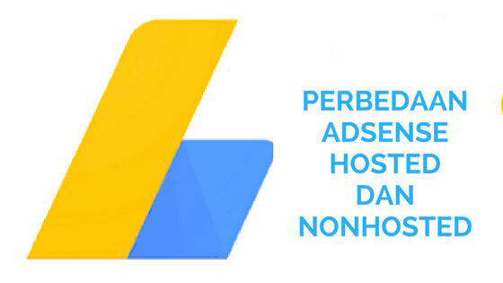 perbedaan adsense hosted dan non hosted