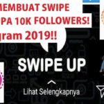 cara membuat swipe up di instagram tanpa 10k follower