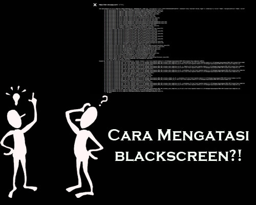 Cara Mengatasi Laptop Black Screen