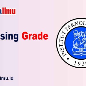 Passing Grade ITB - Dewailmu.id