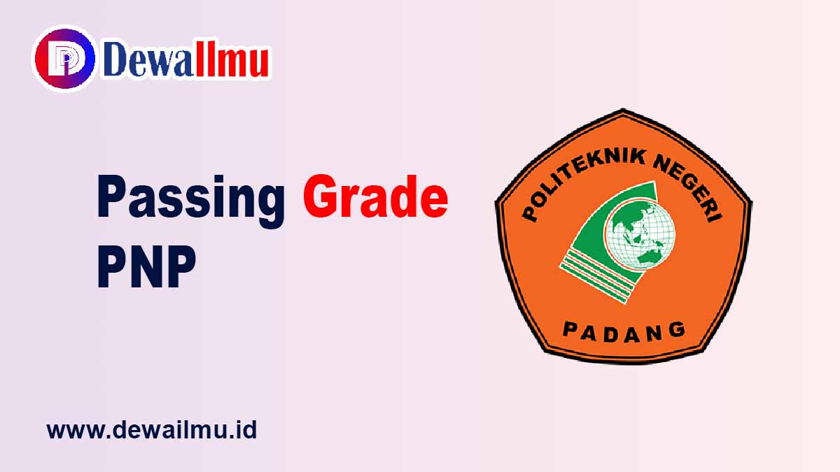 Passing Grade PNP - Dewailmu.id