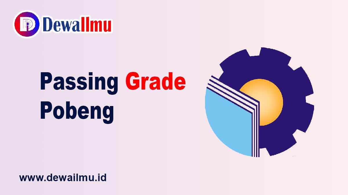 Passing Grade Polbeng - Dewailmu.id