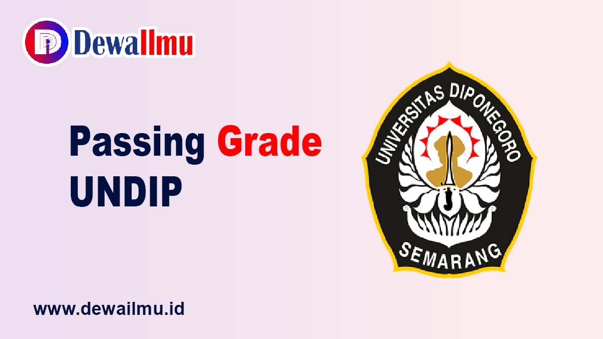 Passing Grade UNDIP - Dewailmu.id