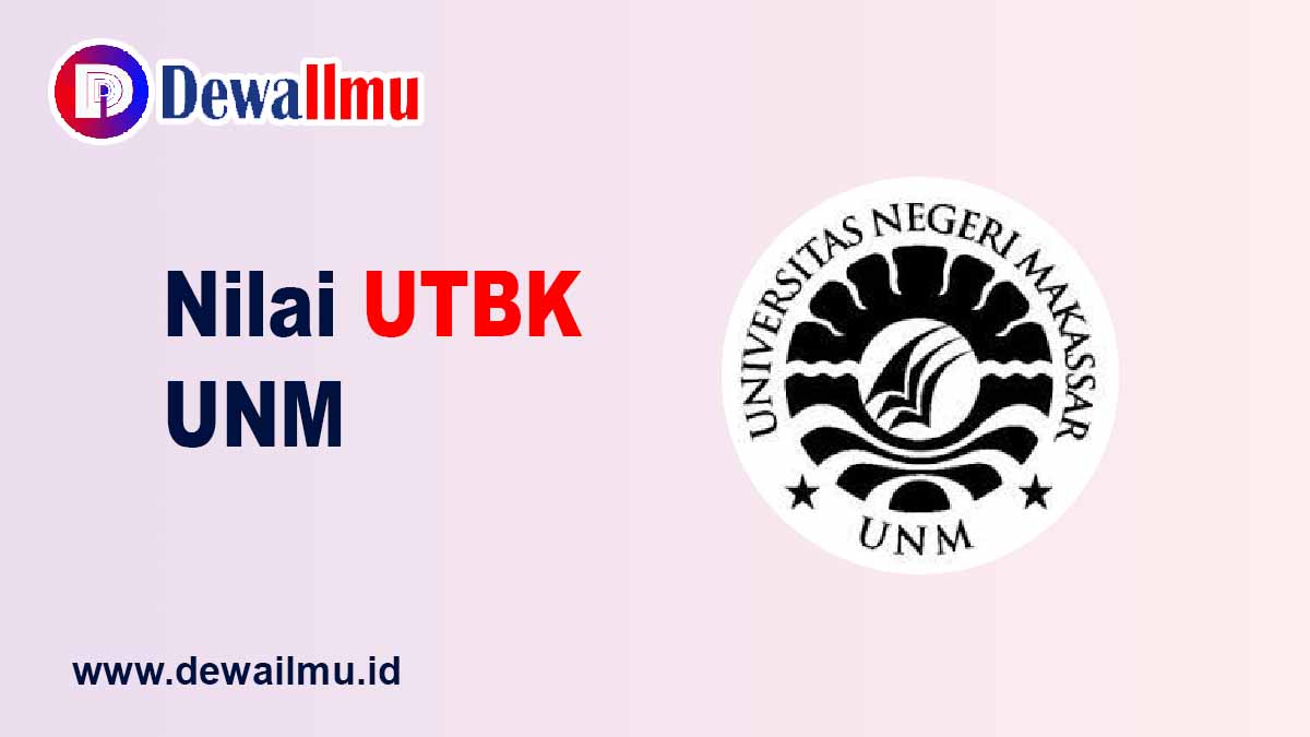 Nilai UTBK UNM