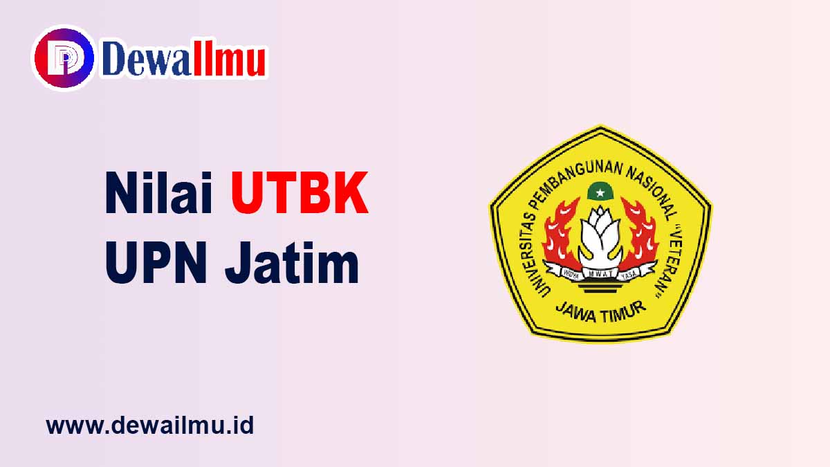 Rata-rata Nilai UTBK UPN Jatim