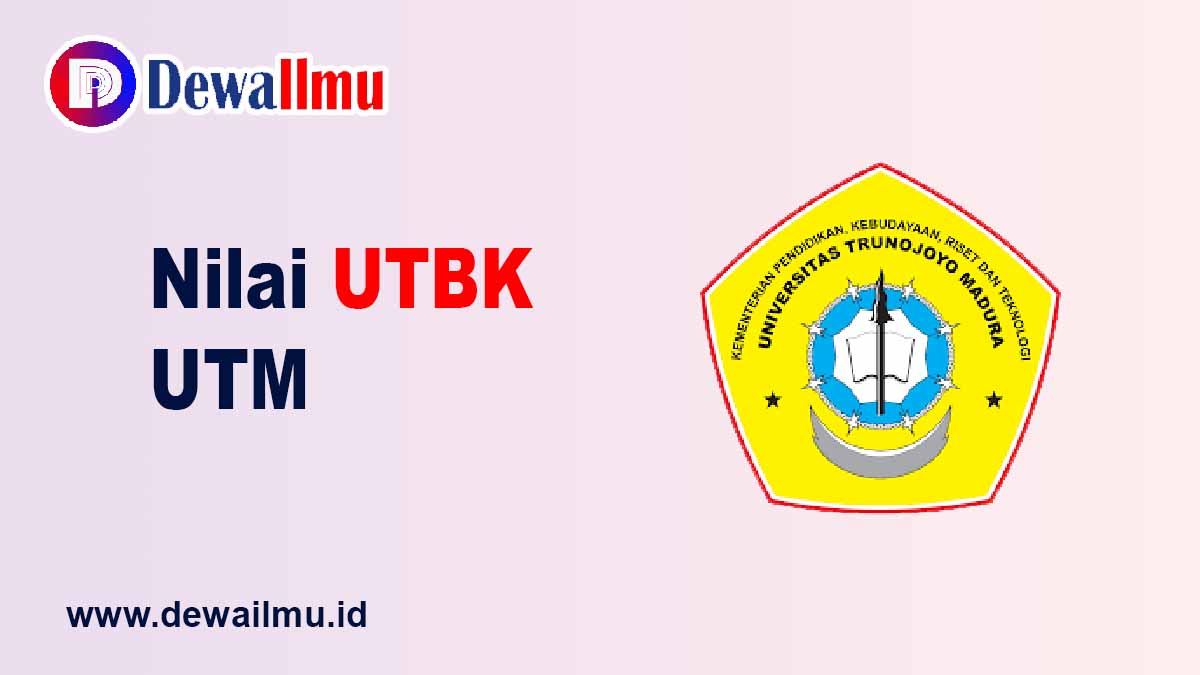 Rata-rata Nilai UTBK UTM