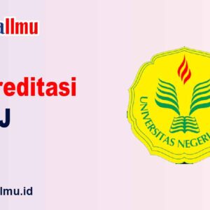 Akreditasi UNJ