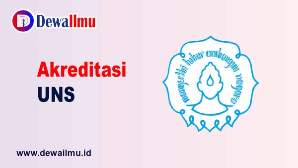 Akreditasi UNS Universitas Sebelas Maret