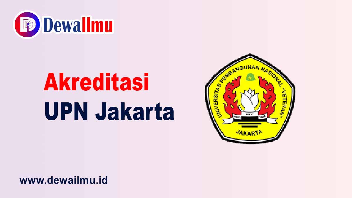 Akreditasi UPN Jakarta