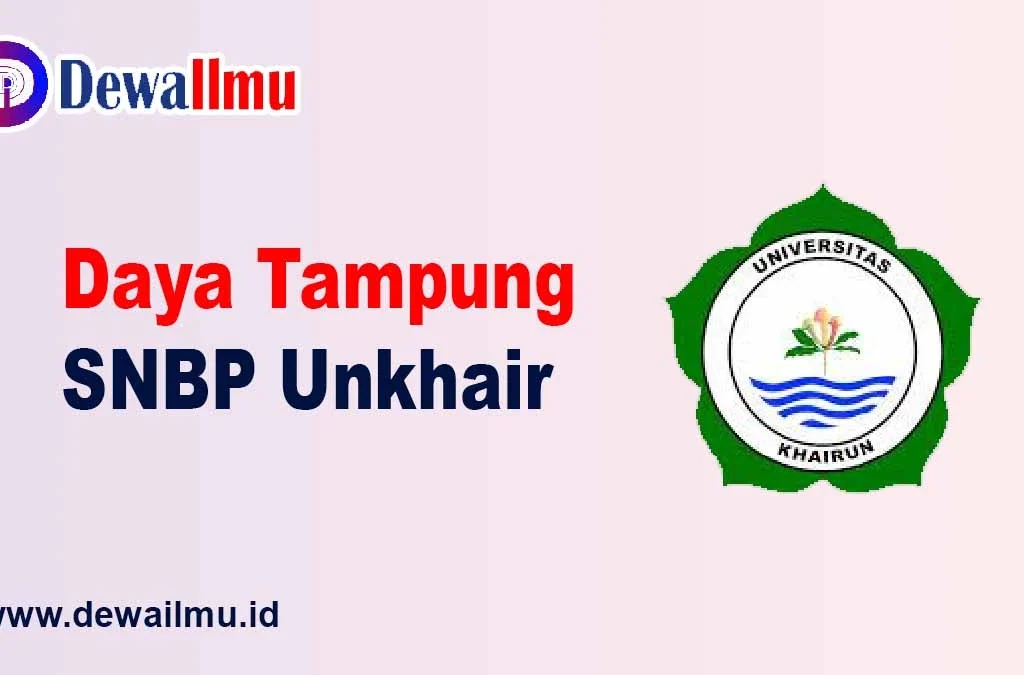 daya tampung snbp unkhair