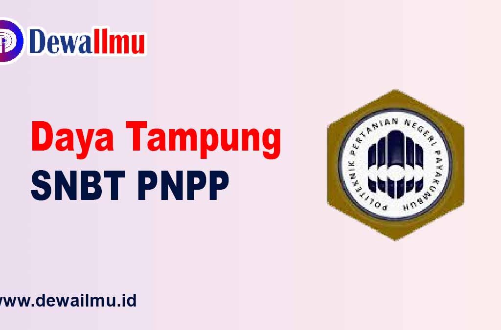 daya tampung snbt pnpp