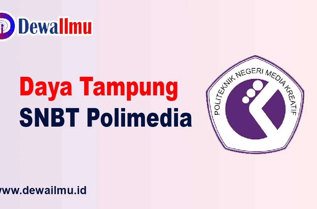 daya tampung snbt polimedia