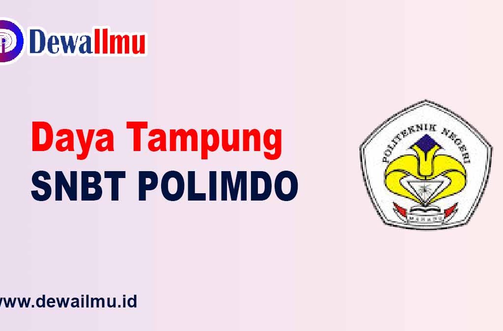 daya tampung snbt polimdo