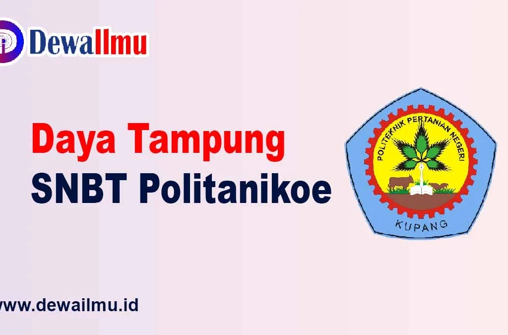 daya tampung snbt politanikoe