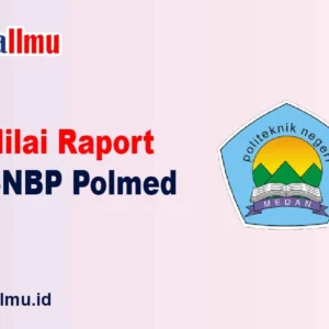 nilai raport snbp polmed